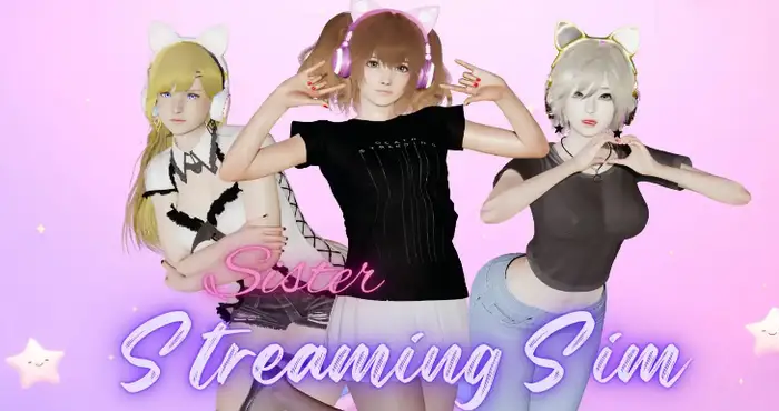 姐妹直播模拟/Sister Streaming Sim 1.2.1汉化版【亚洲SLG/汉化/沙盒】【PC+安卓/853MB/更新】